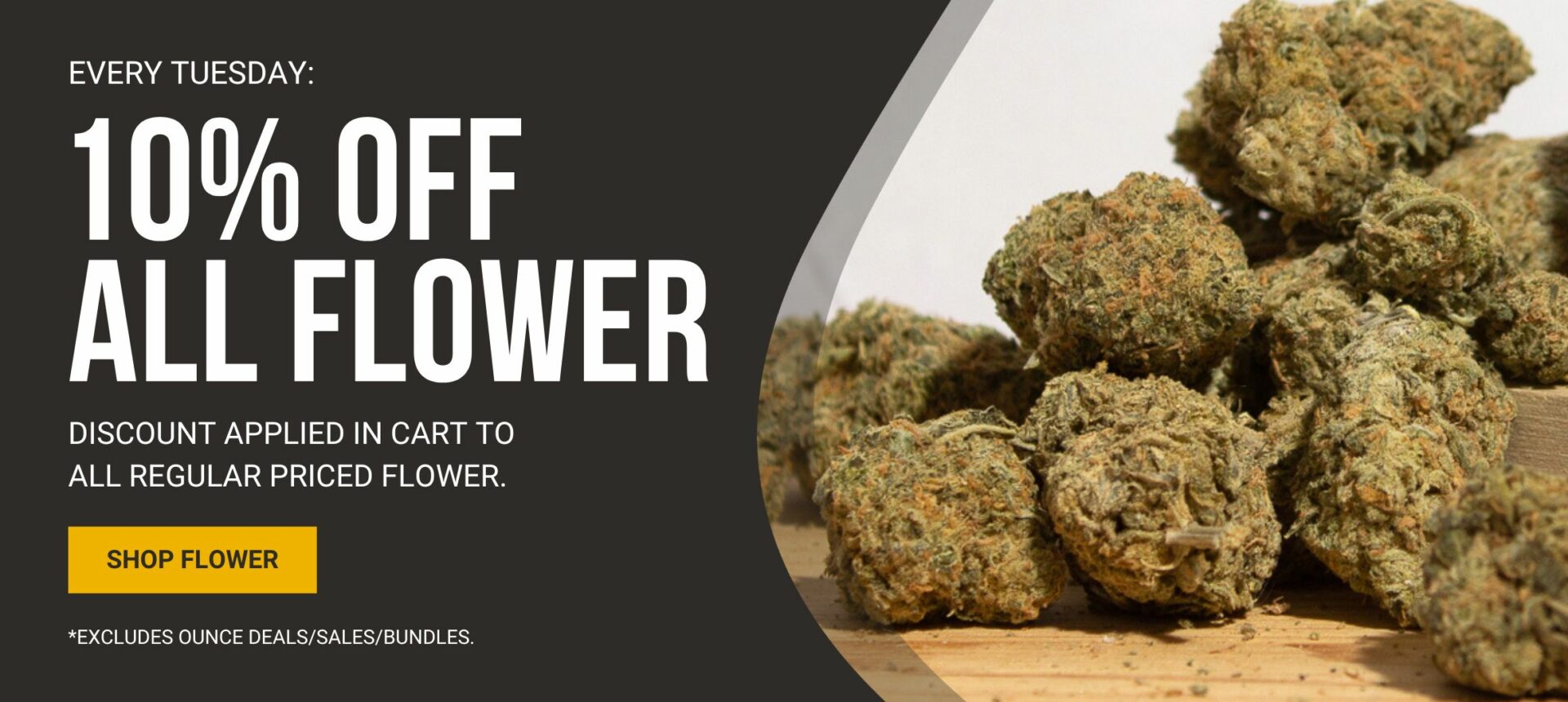 10% off Flower - Every Tuesday West Coast Cannabis Canada - 10% Off All Flower Banner